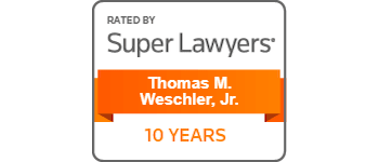 Rated By Super Lawyers | Thomas M. Weschler, Jr. | 10 Years